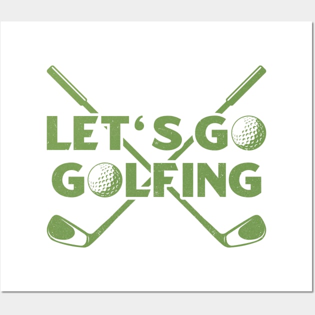 Lets Go Golfing Wall Art by kaden.nysti